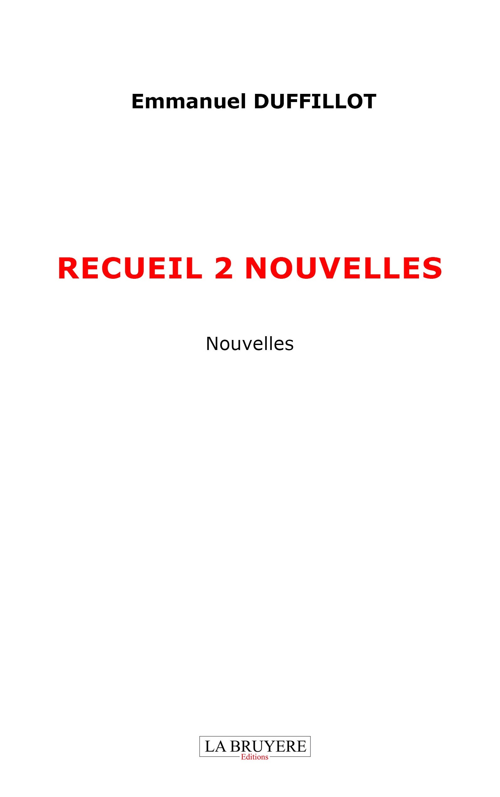 RECUEIL 2 NOUVELLES