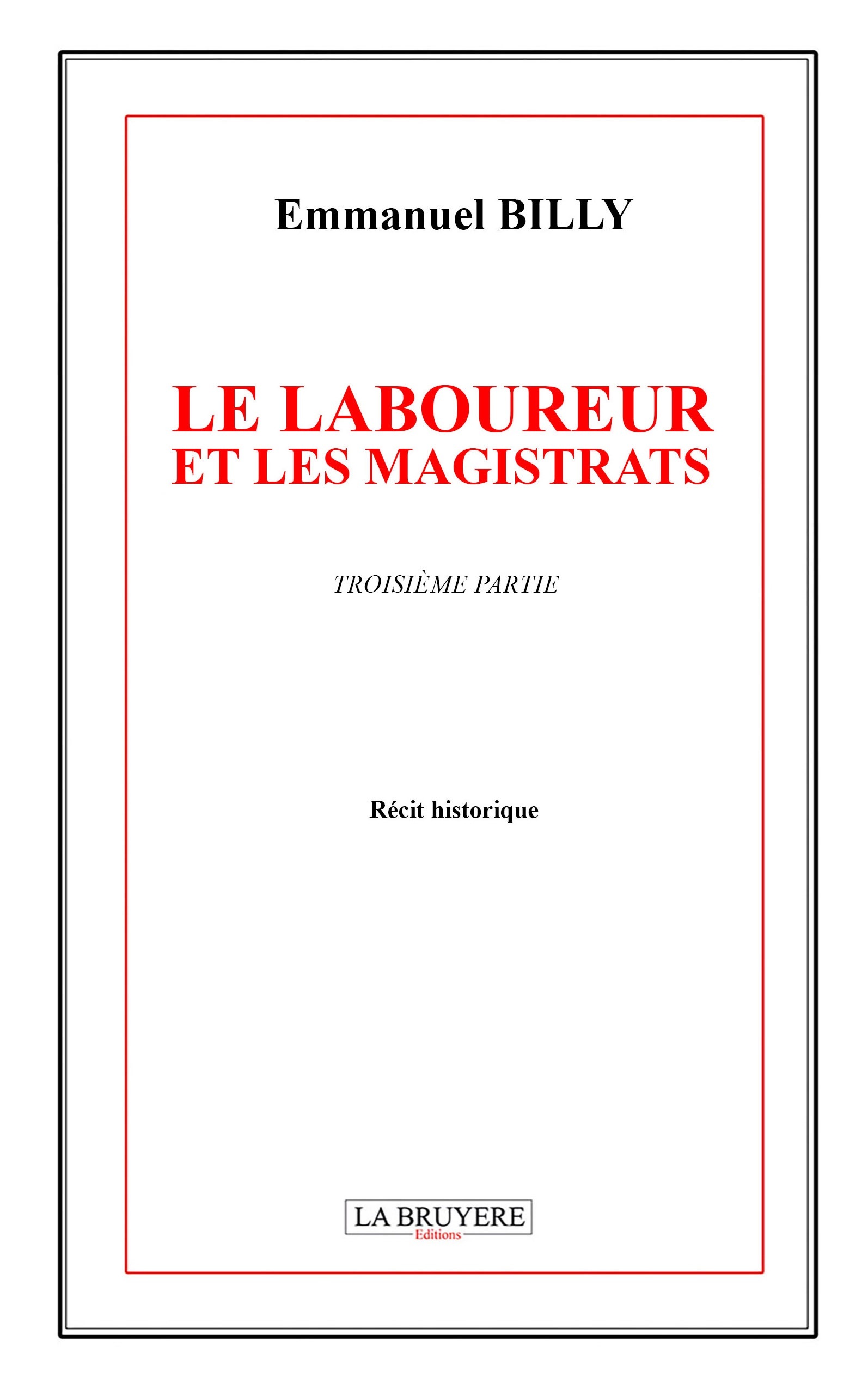 LE LABOUREUR ET LES MAGISTRATS TROISIEME PARTIE