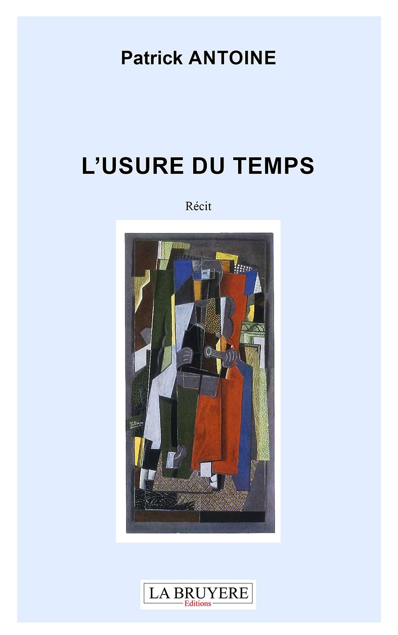 L'USURE DU TEMPS