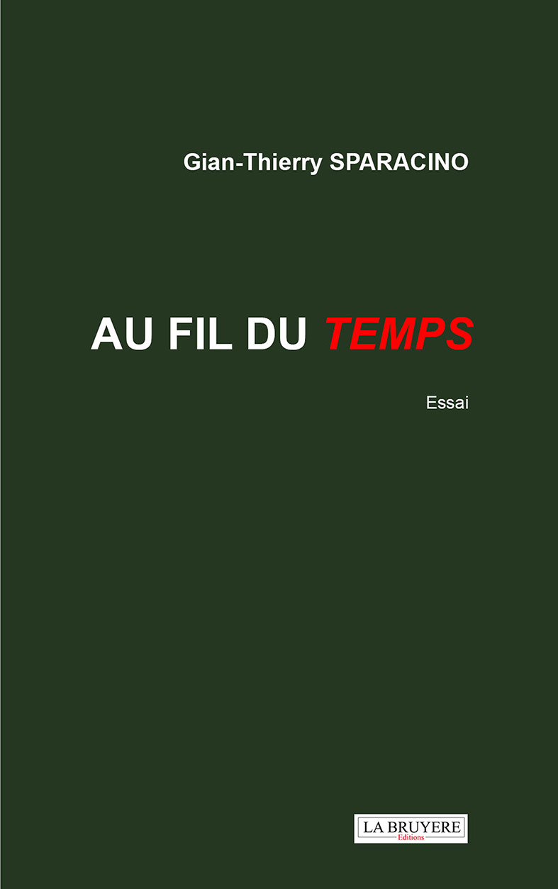 AU FIL DU TEMPS