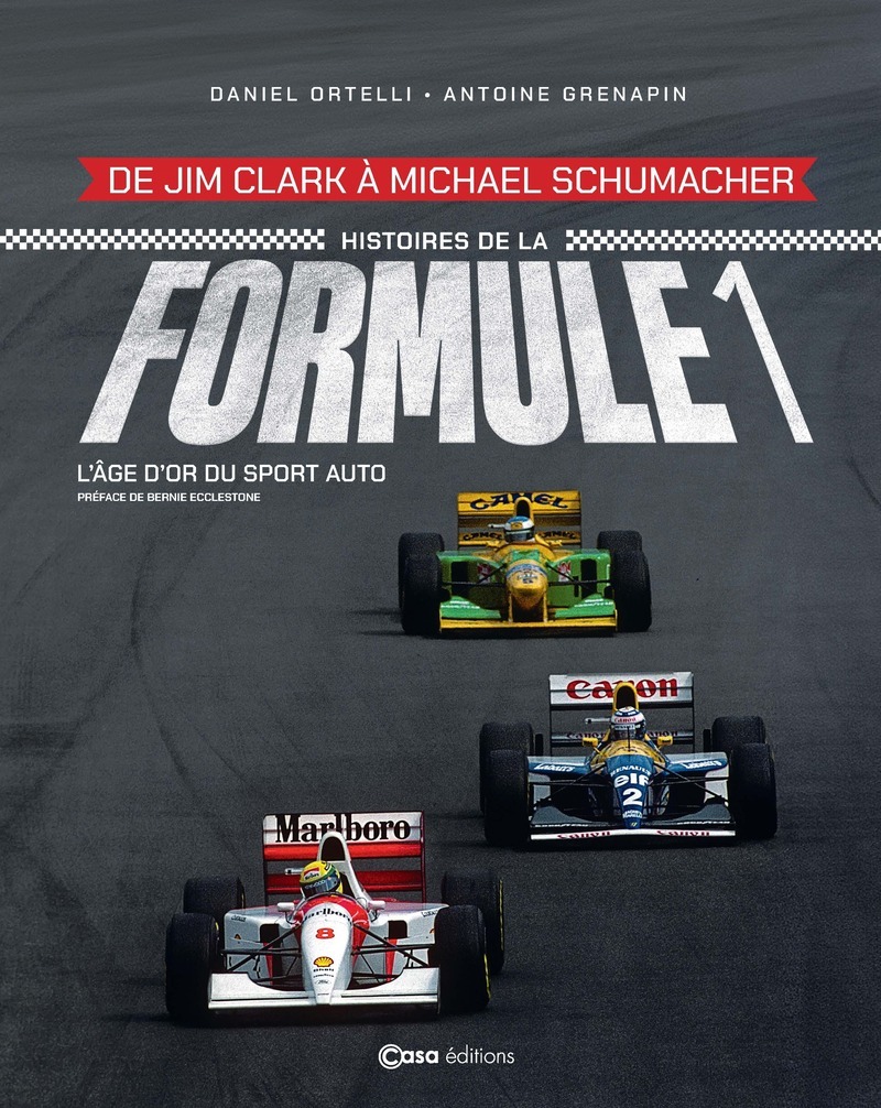 Histoire de la Formule 1 - De Jim Clark à Michaël Schumacher