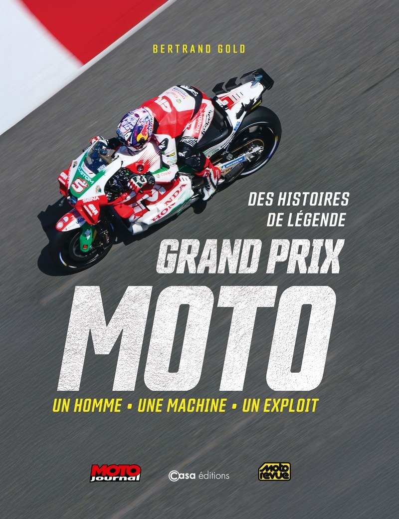 Grand Prix Moto - Des histoires de légende