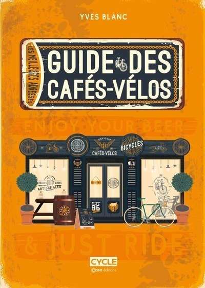 Le Guide des Cafés-vélos