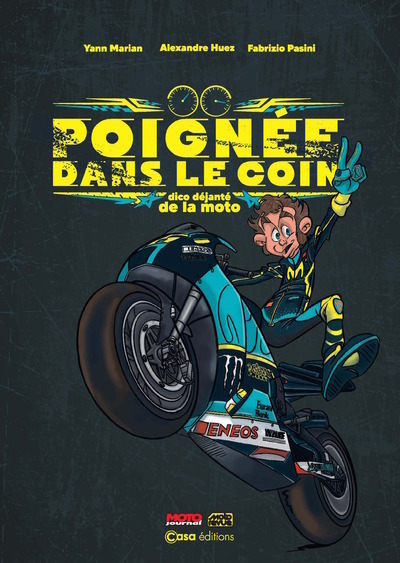 Poignée dans le coin - Dico déjanté de la moto
