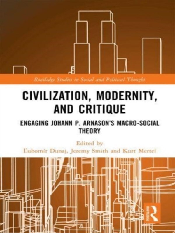 Civilization, Modernity, and Critique