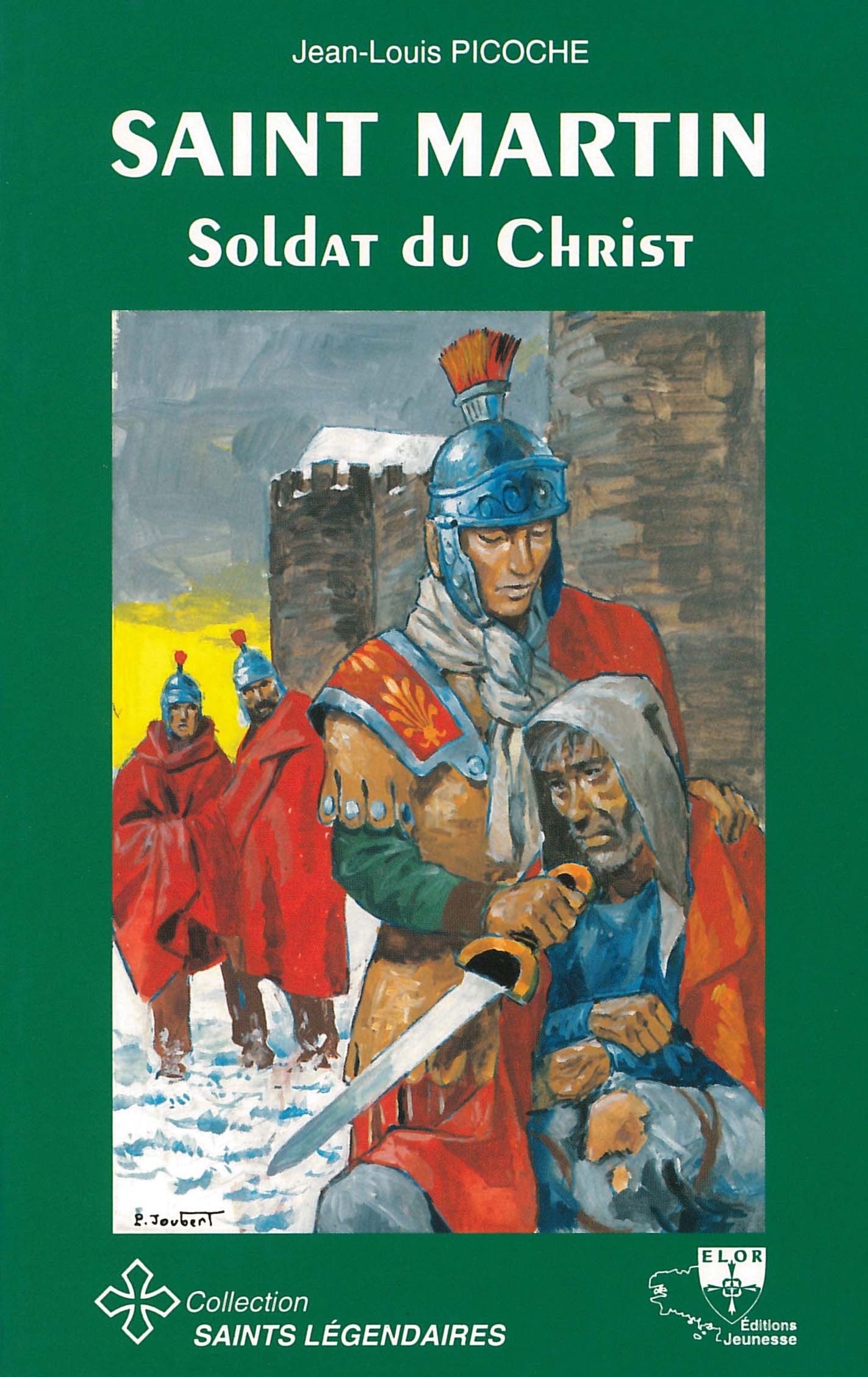Saint Martin, soldat du Christ