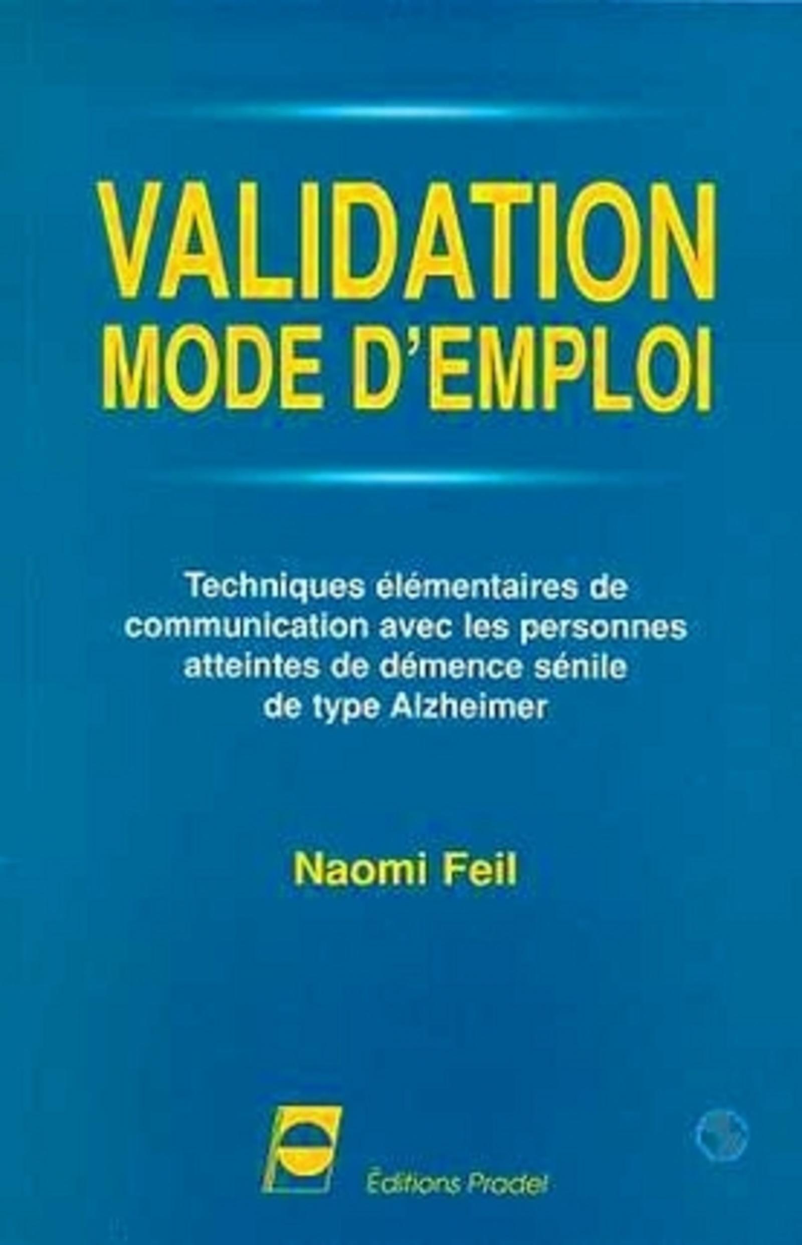 VALIDATION MODE D'EMPLOI TECHNIQUES ELEMENTAIRES DE COMMUNICATION AVEC LES PERSO