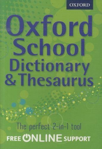 Oxford School Dictionary and Thesaurus