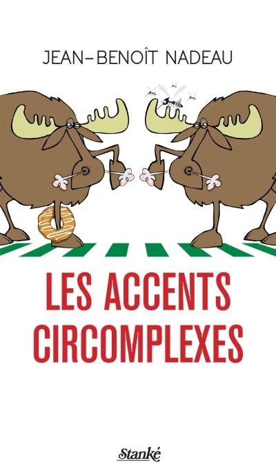 LES ACCENTS CIRCOMPLEXES