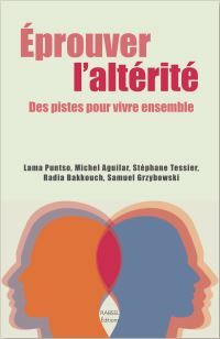 Éprouver l'altérité