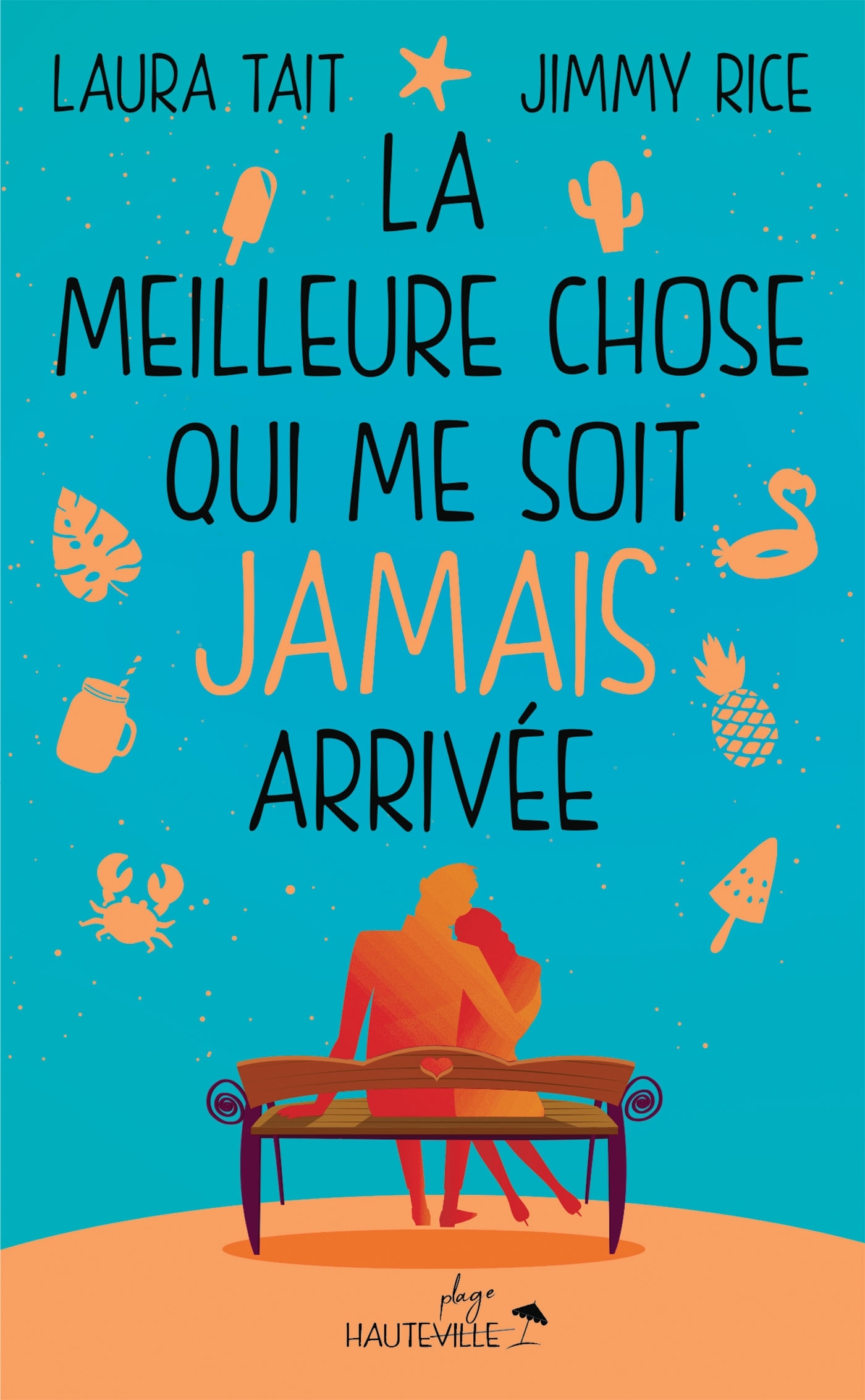 La meilleure chose qui me soit (jamais) arrivée (Collector)