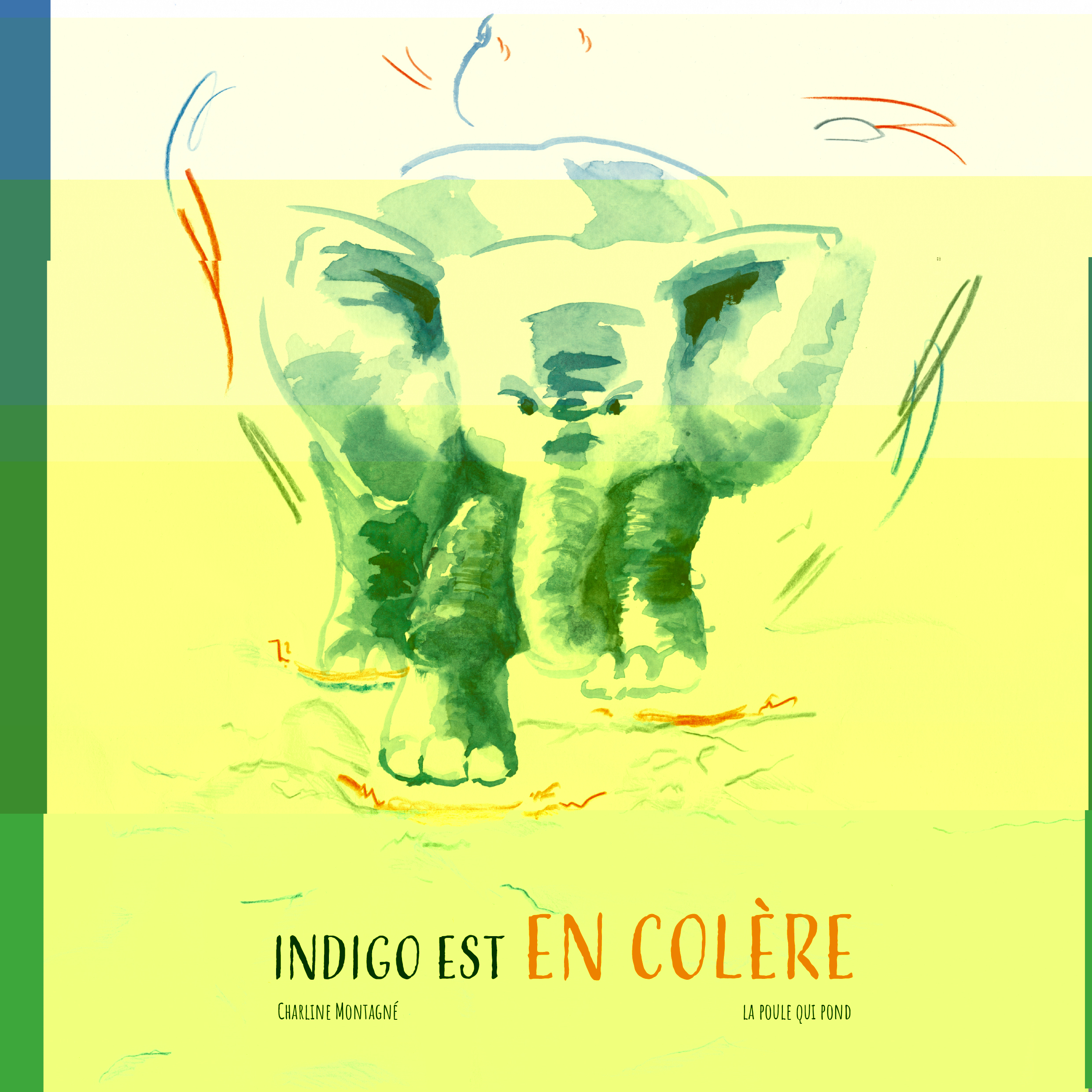 Indigo est en colère