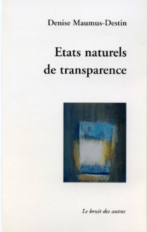Etats naturels de transparence