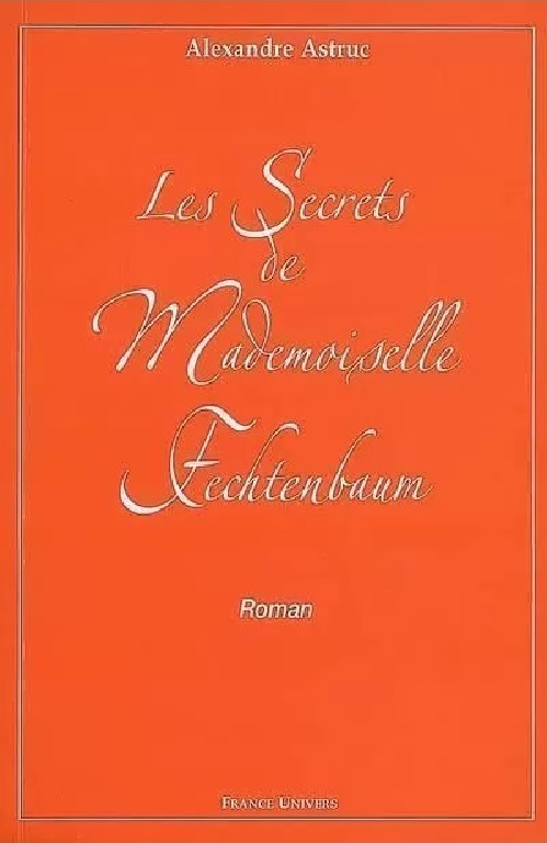Les Secrets de Mlle Fechtenbaum
