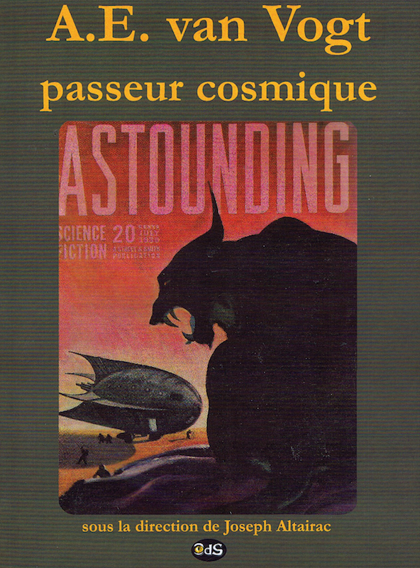 A.E. Van Vogt, Passeur Cosmique