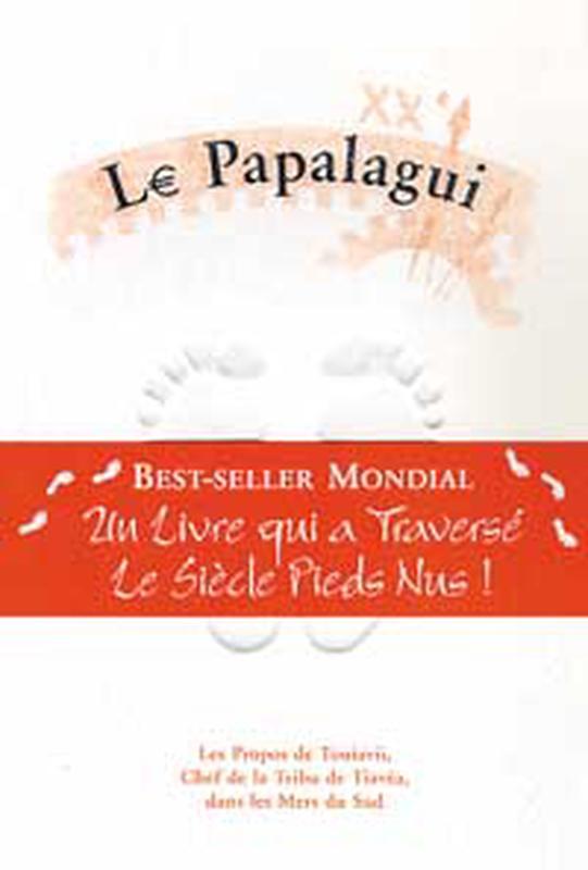 Papalagui - Discours de Touiavii …