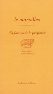 Le Maroilles, dix façons de le préparer