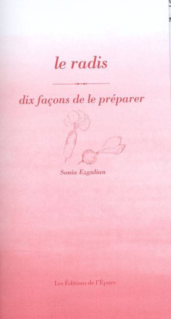Le Radis, dix façons de le préparer