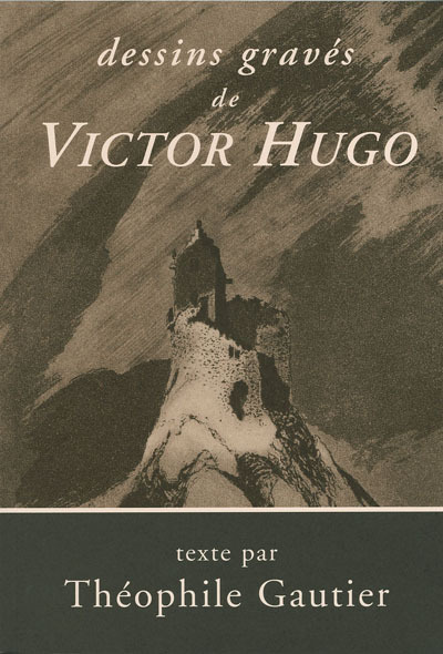 DESSINS GRAVES DE VICTOR HUGO