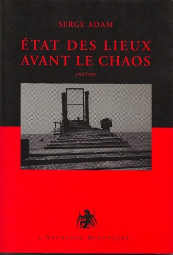 État des lieux avant le chaos