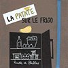 La Patate sur le frigo