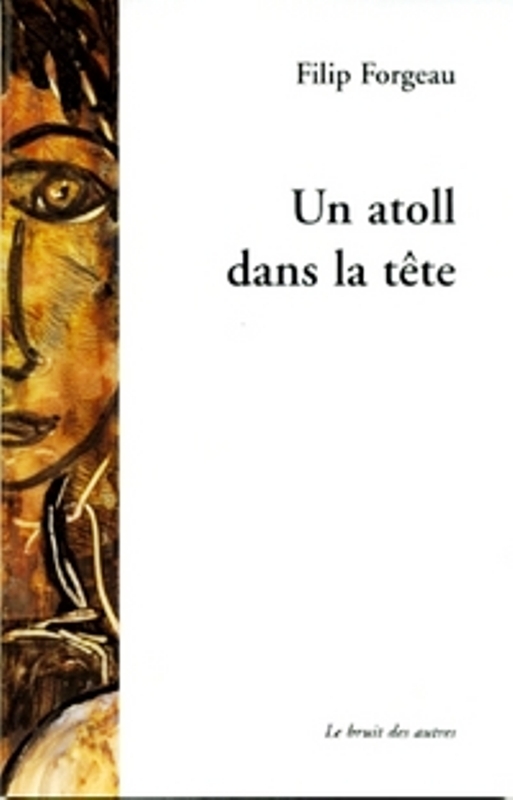 Un atoll dans la tête