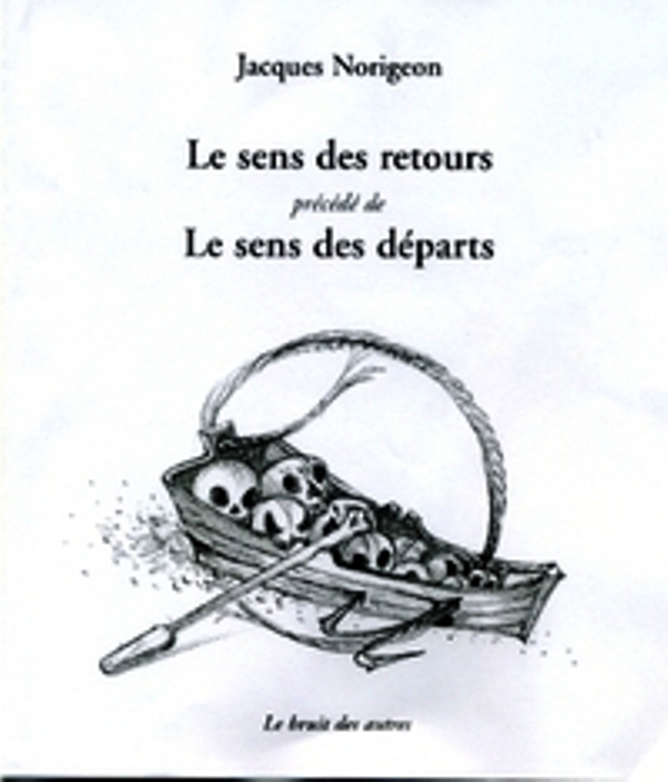 le sens des retours , le sens des departs