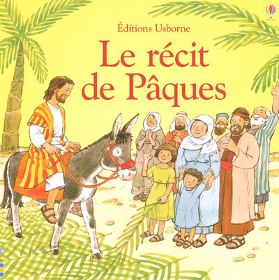 LE RECIT DE PAQUES