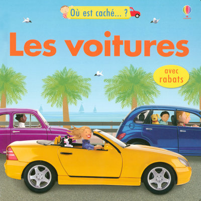 LES VOITURES - OU EST CACHE... ? - AVEC RABATS