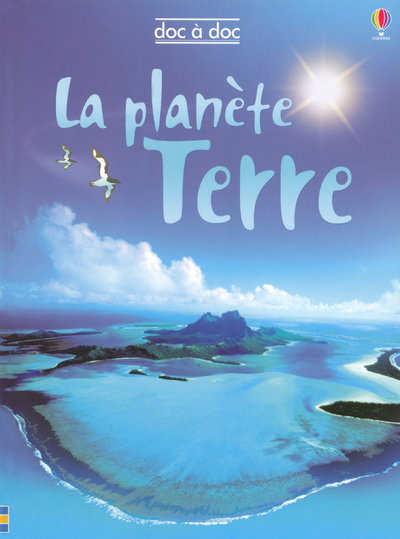 LA PLANETE TERRE - DOC A DOC
