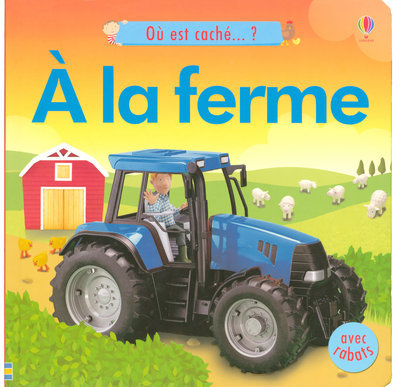A LA FERME - OU EST CACHE... ? - AVEC RABATS