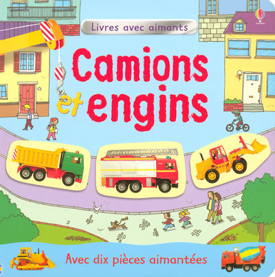 CAMIONS ET ENGINS - LIVRES AVEC MAGNETS
