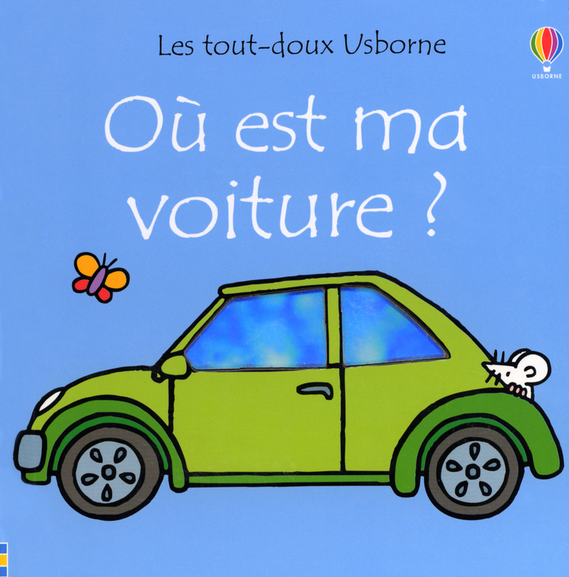 Où est ma voiture ? - Les tout-doux Usborne