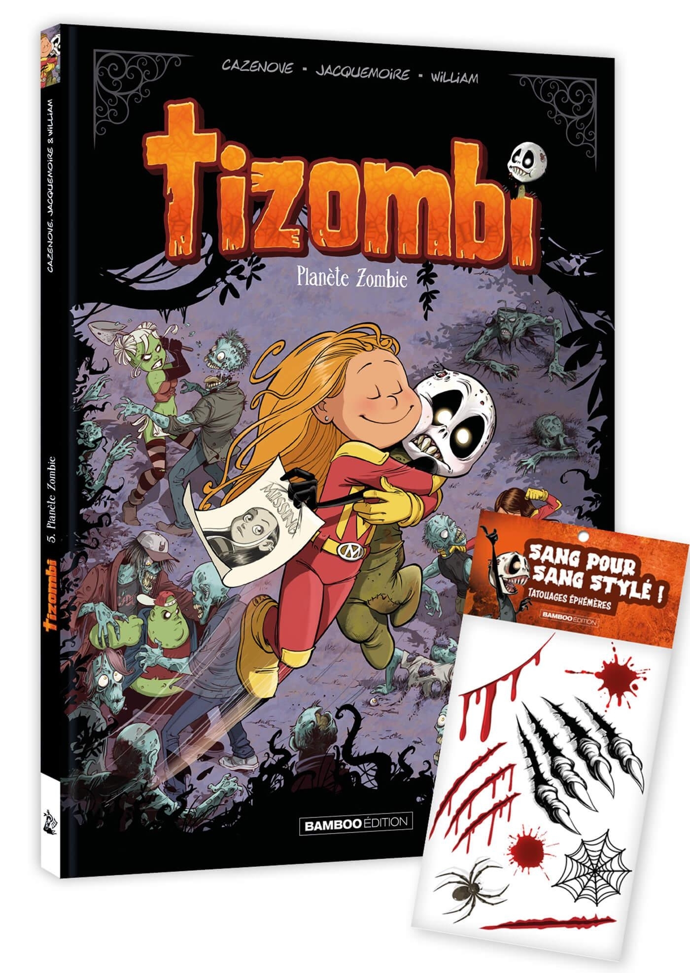 Tizombi - tome 05 + tatouages - édition limitée
