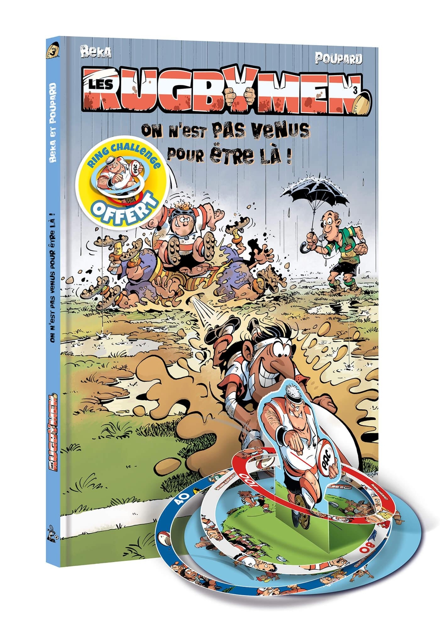 Les Rugbymen - tome 03 + ring challenge