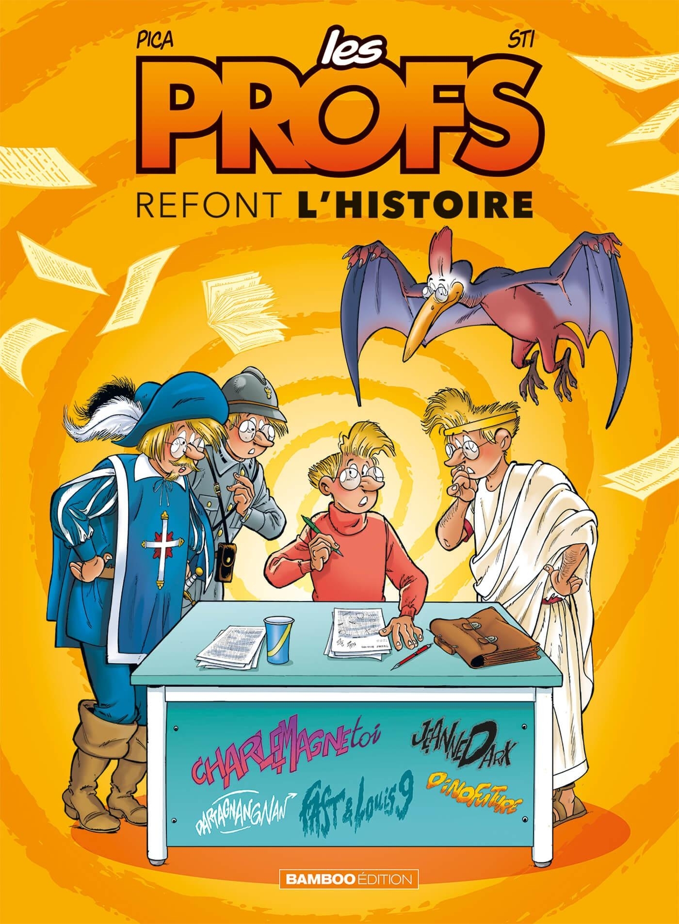 Les Profs : Refont l'histoire - tome 02 - top humour