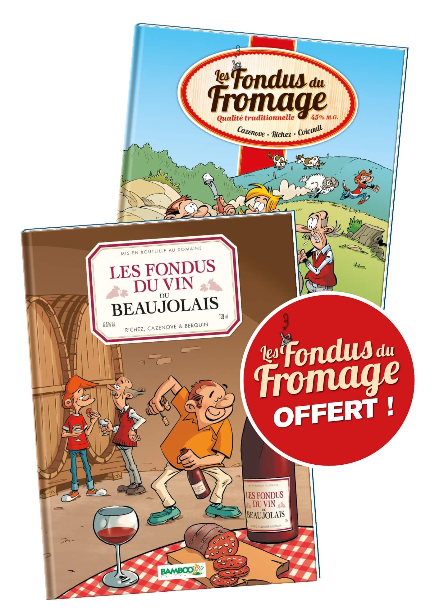 Les Fondus du vin : Beaujolais + Fondus du fromage offert