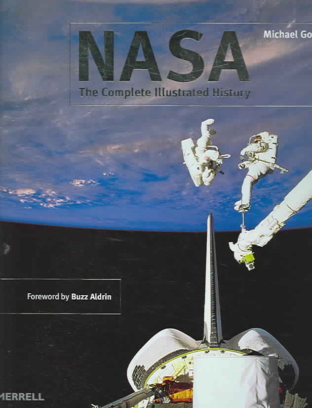 NASA: The Complete Illustrated History