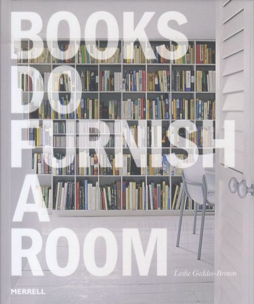 Books Do Furnish a Room