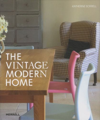 The Vintage/Modern Home