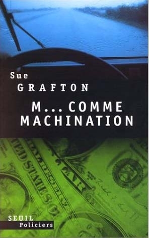 M... comme machination