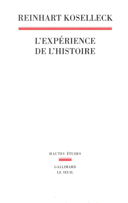 L'Expérience de l'histoire