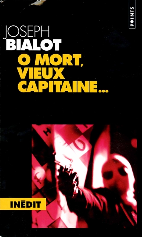 O mort, vieux capitaine... (série : "Loup")