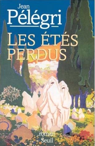 Les Etés perdus
