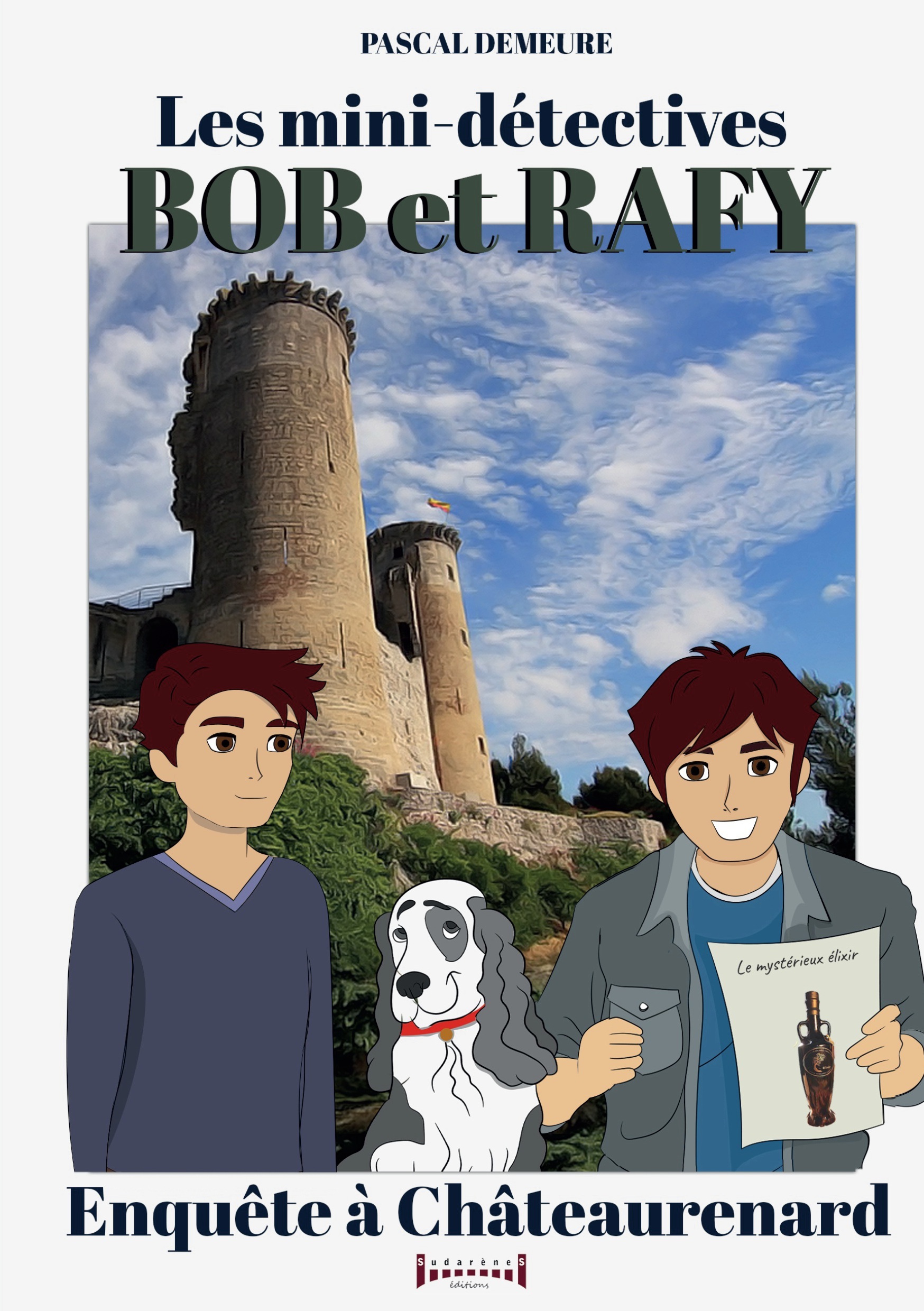 Bob et Rafy, les mini-détectives - Tome 7