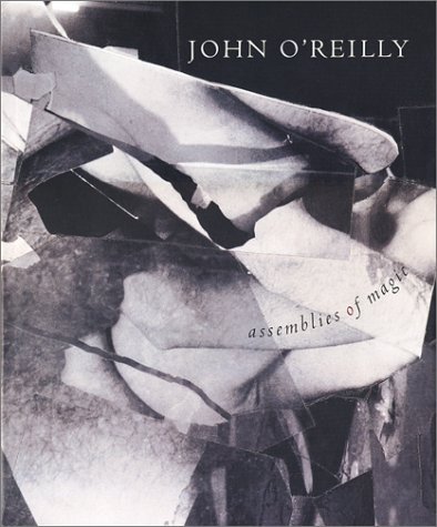 John O'Reilly Assemblies of Magic /anglais