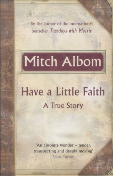 Have a Little Faith: A True Story
