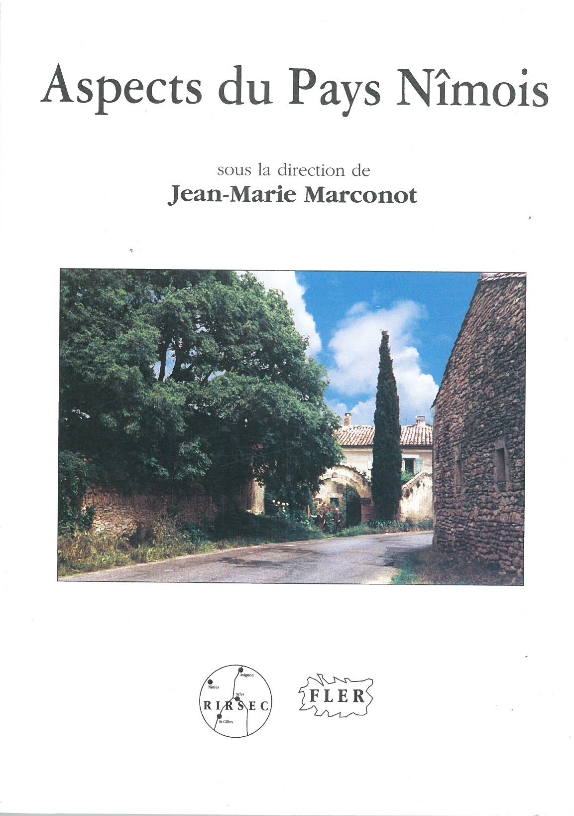 Aspects du pays nimois