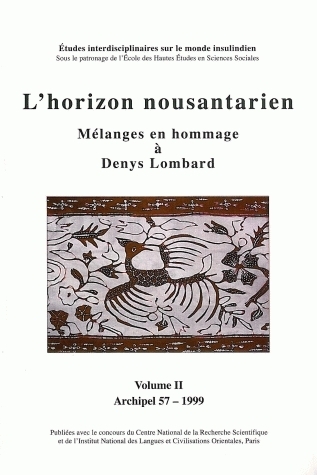 ARCHIPEL, N  57/1998. L'HORIZON NOUSANTARIEN