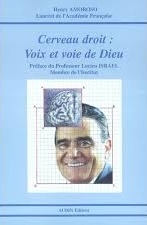 Cerveau droit : voix et voie de dieu